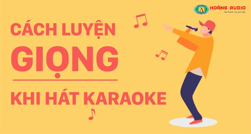 cách luyện giọng hát karaoke
