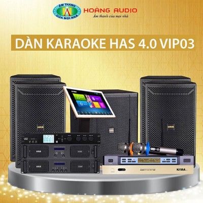 Dàn Karaoke HAS 4.0 VIP03