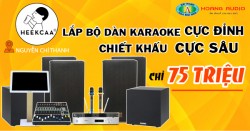 Lắp đặt bộ dàn karaoke chuẩn cấu hình 2019 cho gia đình anh Hưng - Nguyễn Chí Thanh, HN