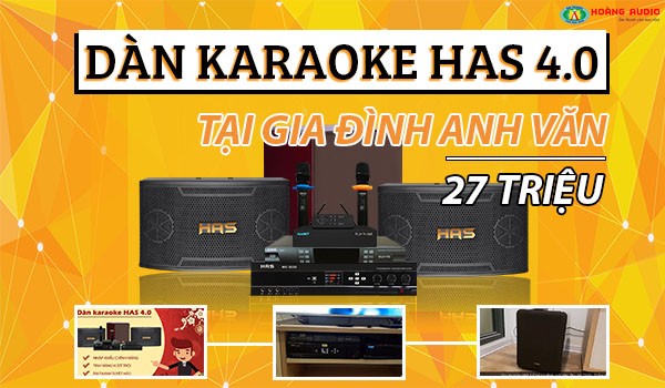 Bộ dàn karaoke gia đình anh Văn 27 triệu đồng