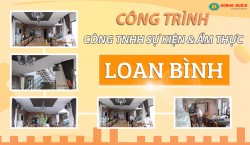 Công trình Cty TNHH Sự Kiện Và Ẩm Thực Loan Bình