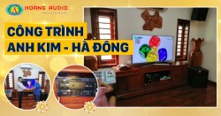 Lắp đặt bộ dàn âm thanh gia đình anh Kim tại Hà Đông