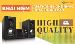 Khái niệm về âm thanh nghe nhạc chất lượng cao
