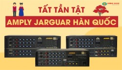 Tất tần tật về thương hiệu Amply Jarguar Hàn Quốc