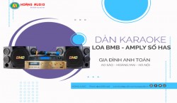 Bộ karaoke loa BMB Nhật kết hợp Amply số của gia đình Anh Toán - Ao Sào