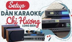 Bộ karaoke Bose cao cấp của gia đình Chị hương  - Ái mộ - Long Biên